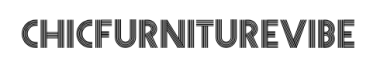 Chicfurniturevibe